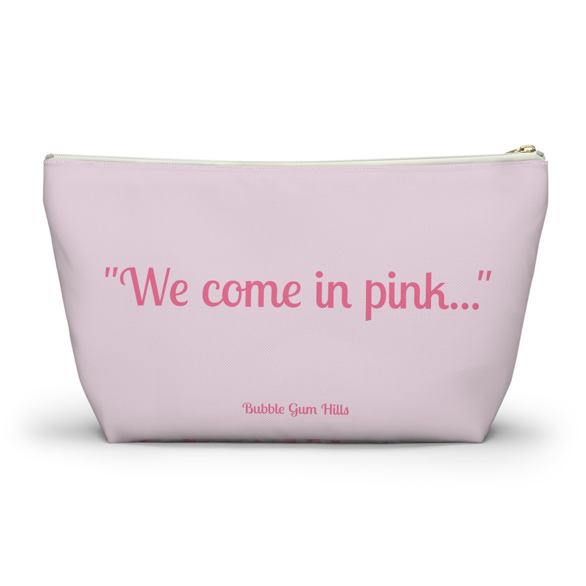 Fun Pink Spaceship UFO Aliens "We Come in Pink" Makeup Pouch Accessories Day or Travel Bag Small & Large