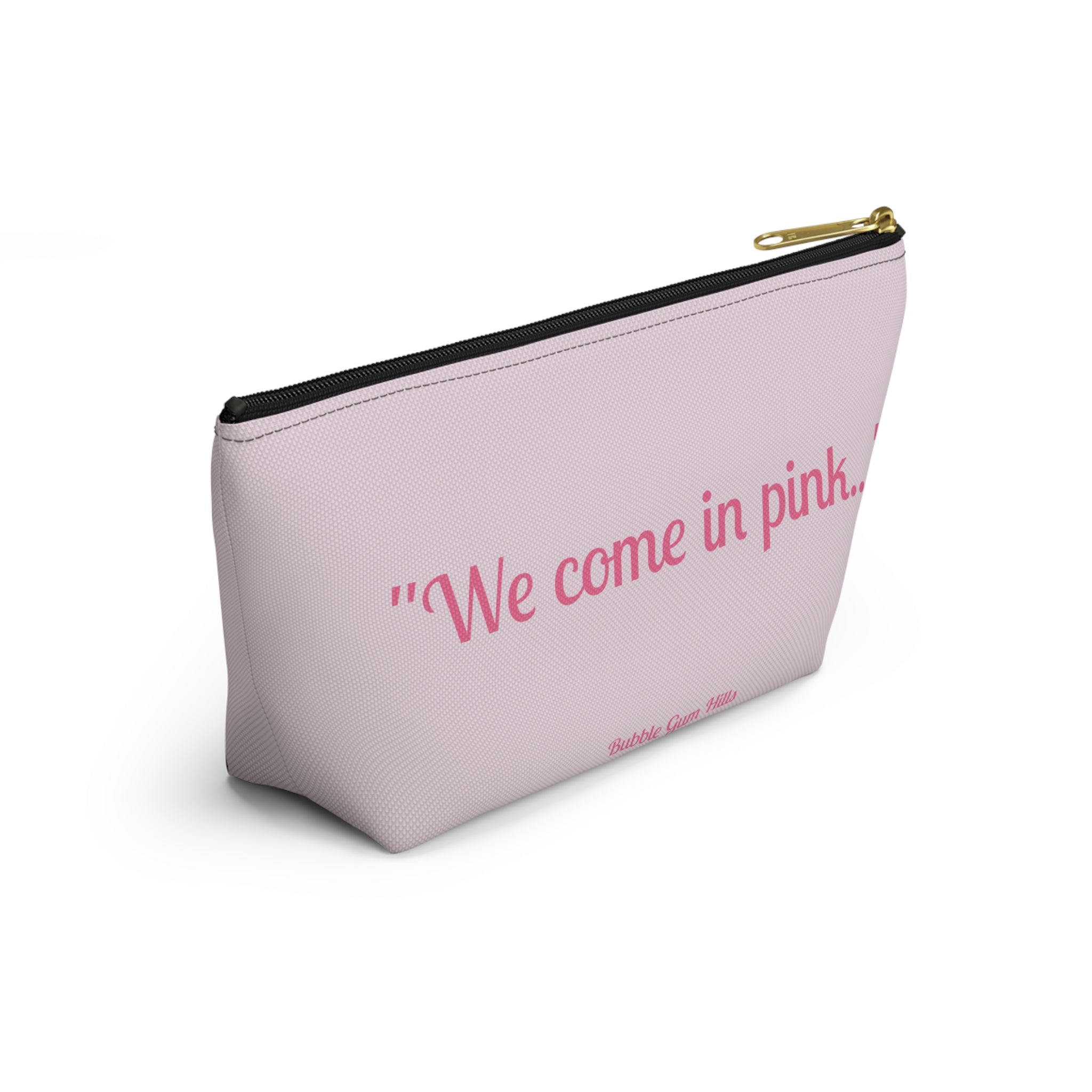 Fun Pink Spaceship UFO Aliens "We Come in Pink" Makeup Pouch Accessories Day or Travel Bag Small & Large