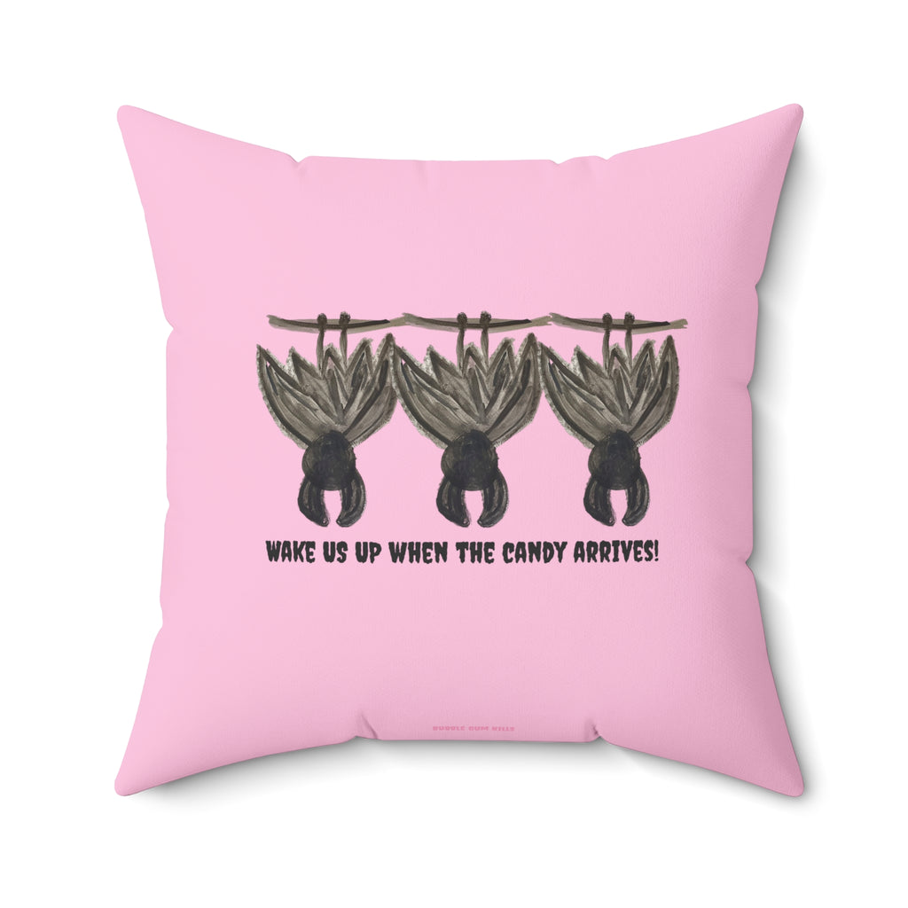 Bats Decorative Pink Halloween Pillow — "Wake Me Up When The Candy Arrives"