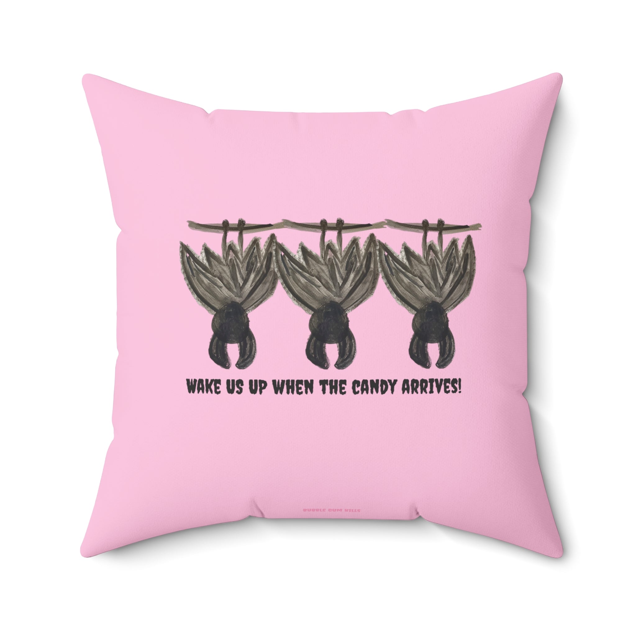 Bats Decorative Pink Halloween Pillow — "Wake Me Up When The Candy Arrives"
