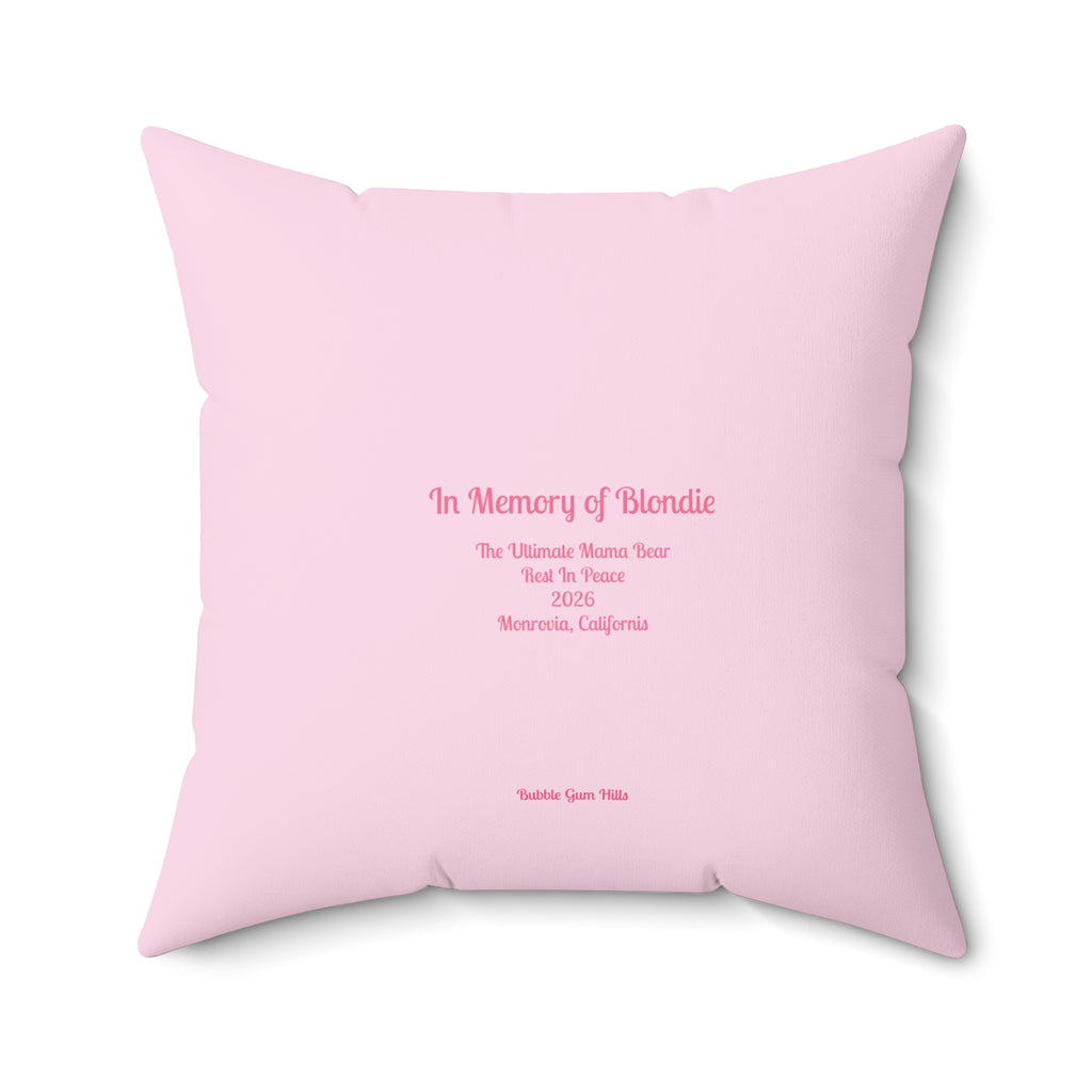 Blondie the Bear- The Ultimate Mama  Bear Memorial Pillow