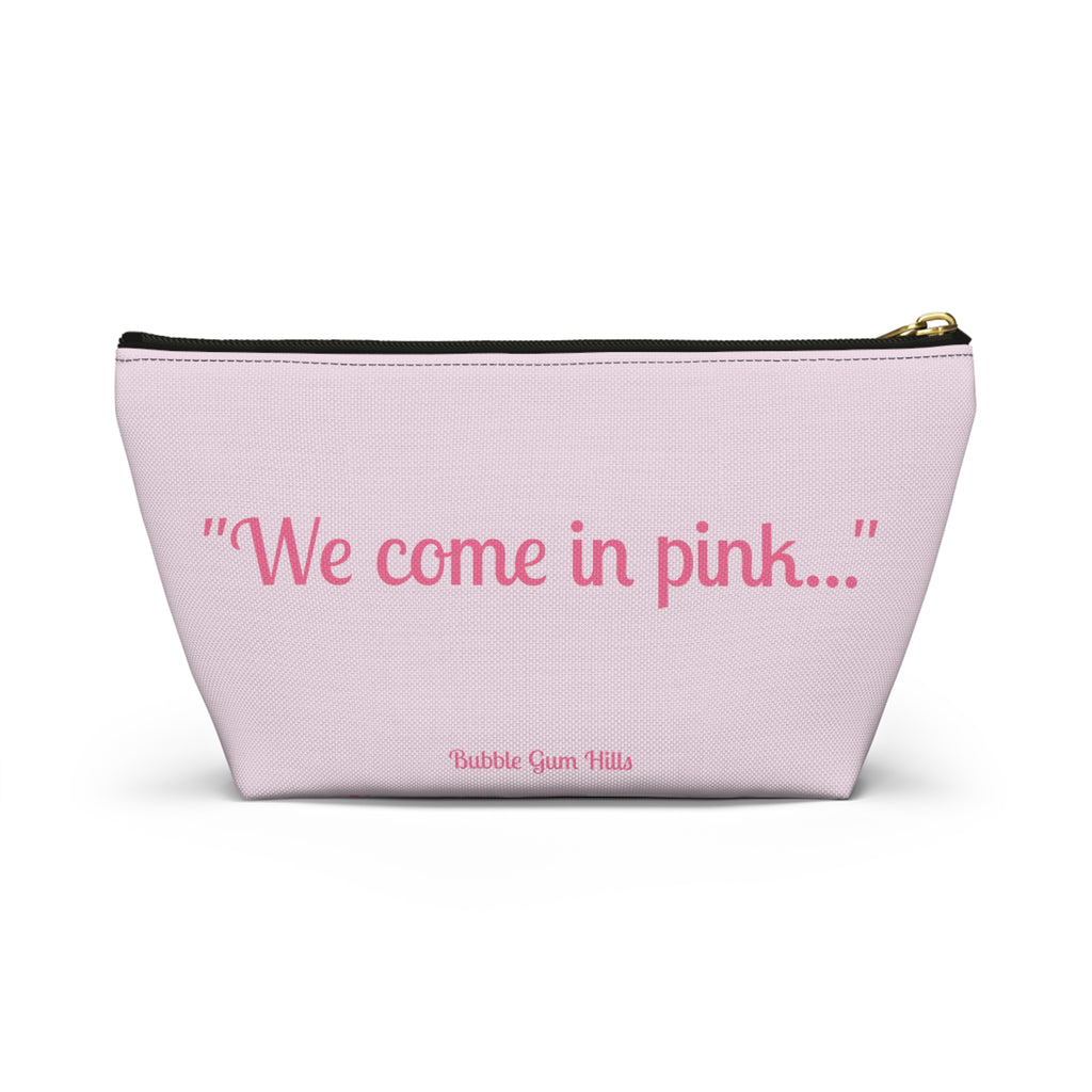 Fun Pink Spaceship UFO Aliens "We Come in Pink" Makeup Pouch Accessories Day or Travel Bag Small & Large