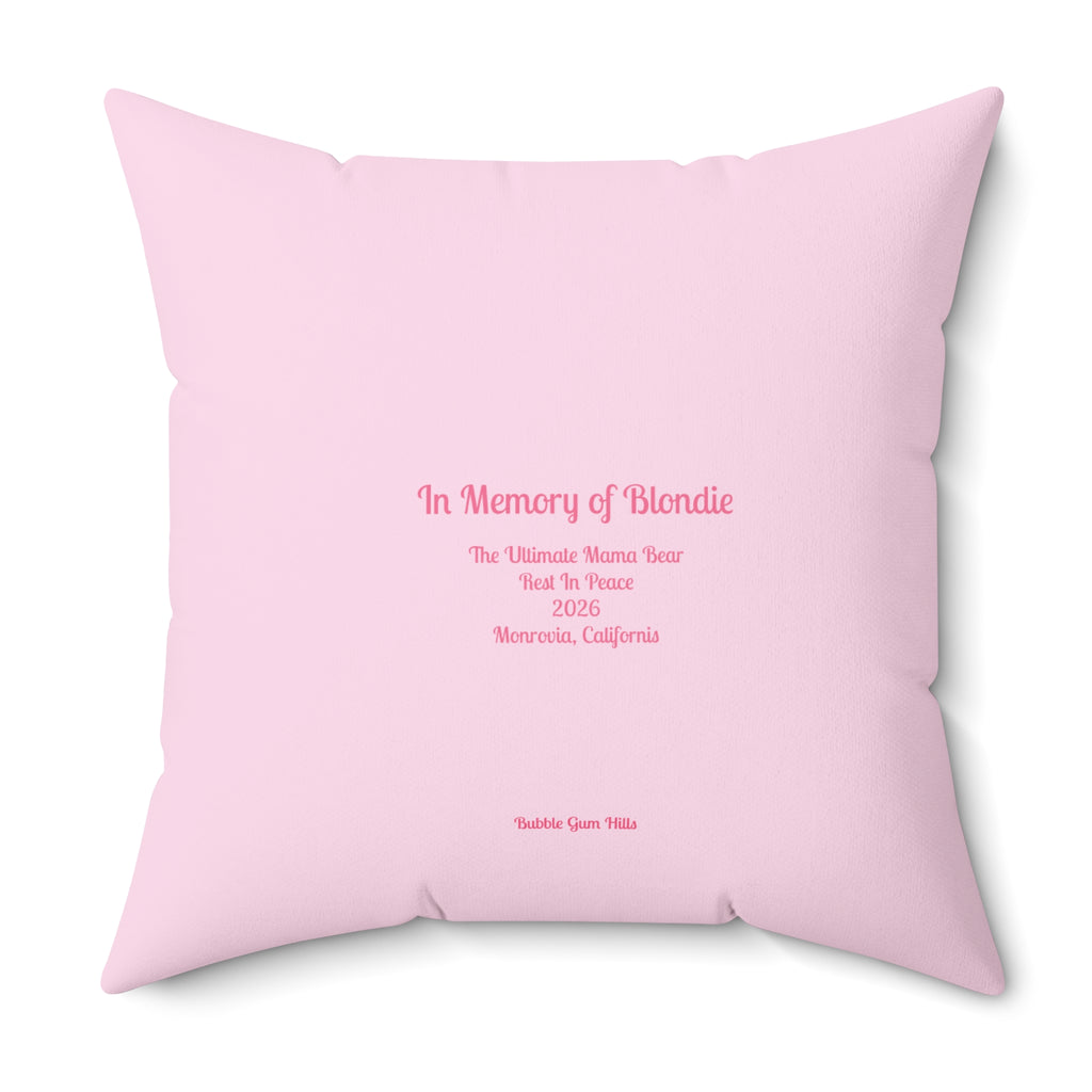 Blondie the Bear- The Ultimate Mama  Bear Memorial Pillow