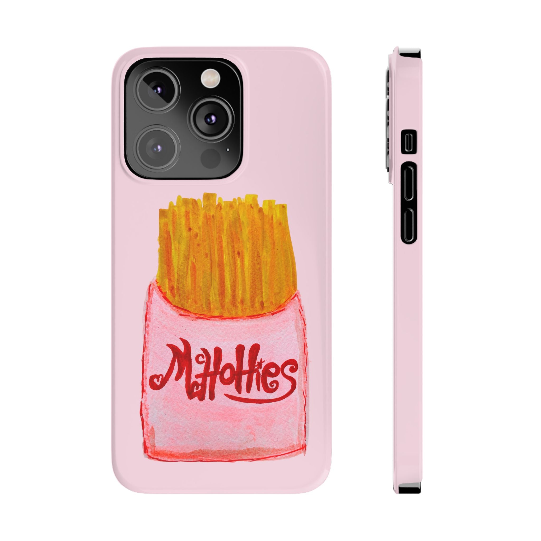 Pink French Fry Phone Case — Cute Fun 'McHotties' Snack Art Slim Case