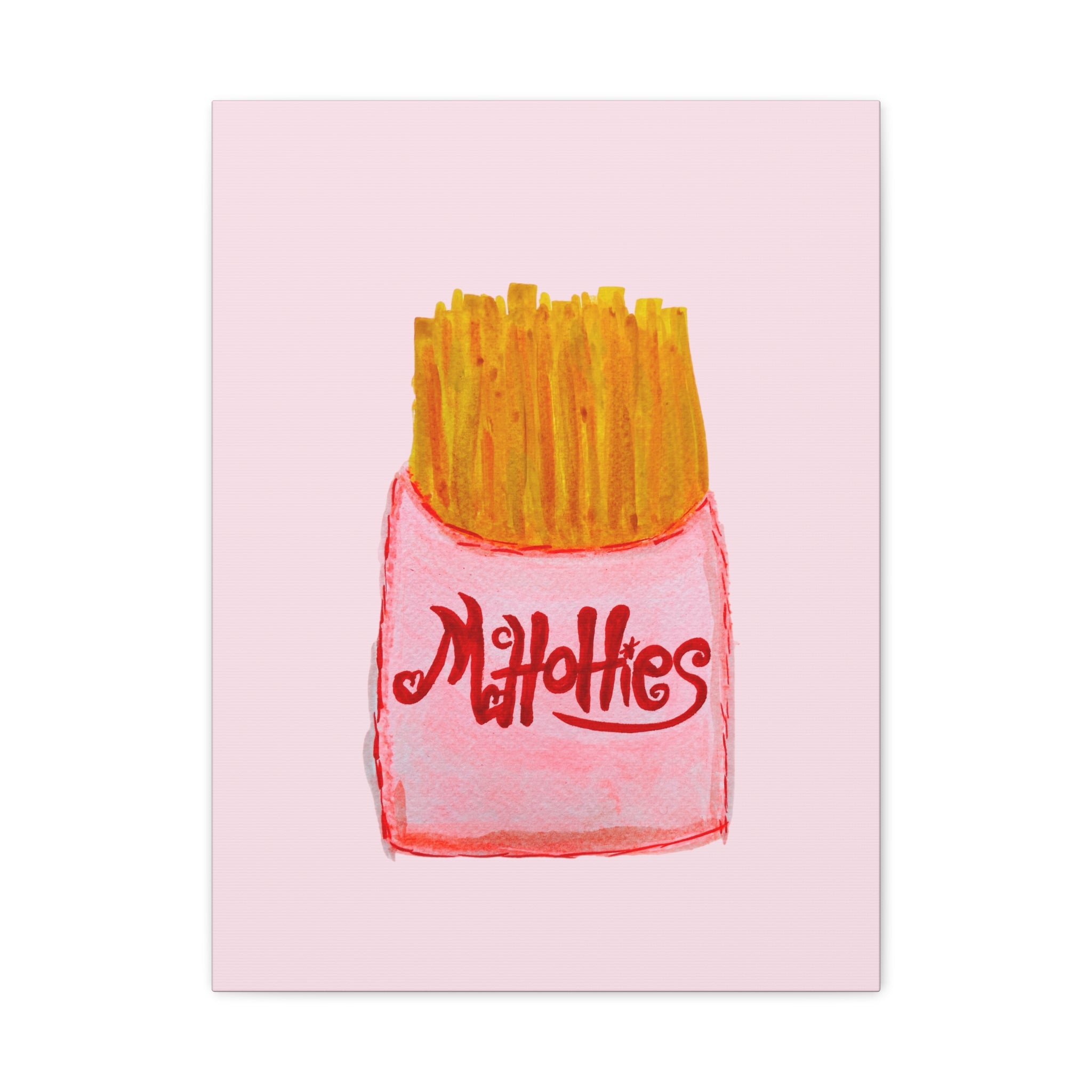 McHottie's Fresh French Fries Matte Wall Art Canvas