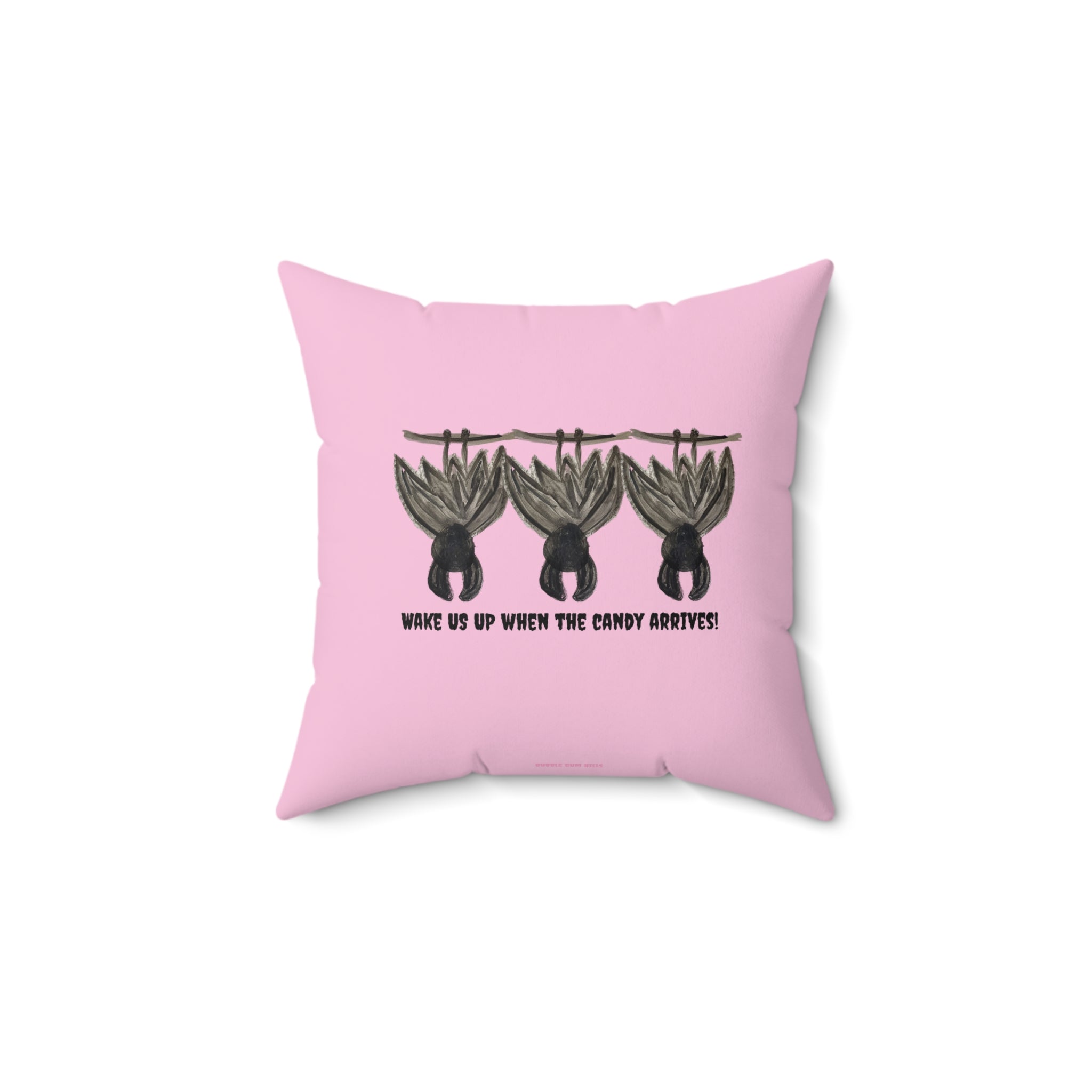 Bats Decorative Pink Halloween Pillow — "Wake Me Up When The Candy Arrives"