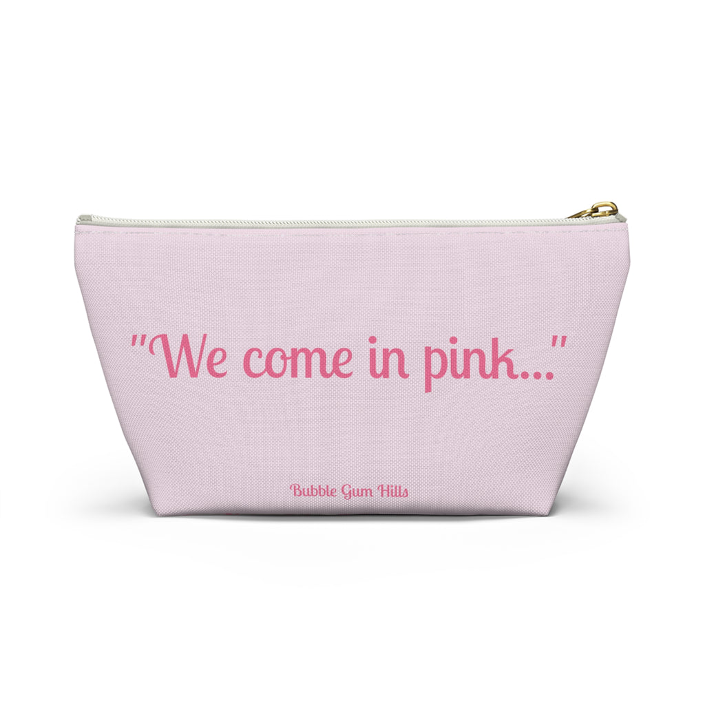 Fun Pink Spaceship UFO Aliens "We Come in Pink" Makeup Pouch Accessories Day or Travel Bag Small & Large